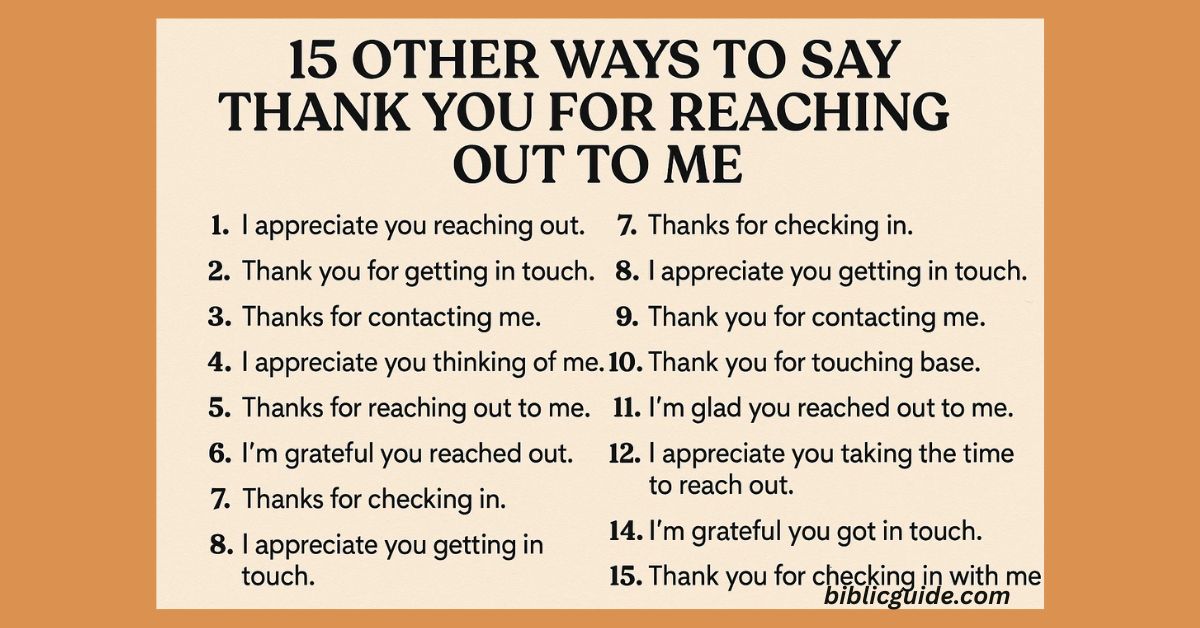 15 Other Ways to Say Thank You for Reaching Out to Me