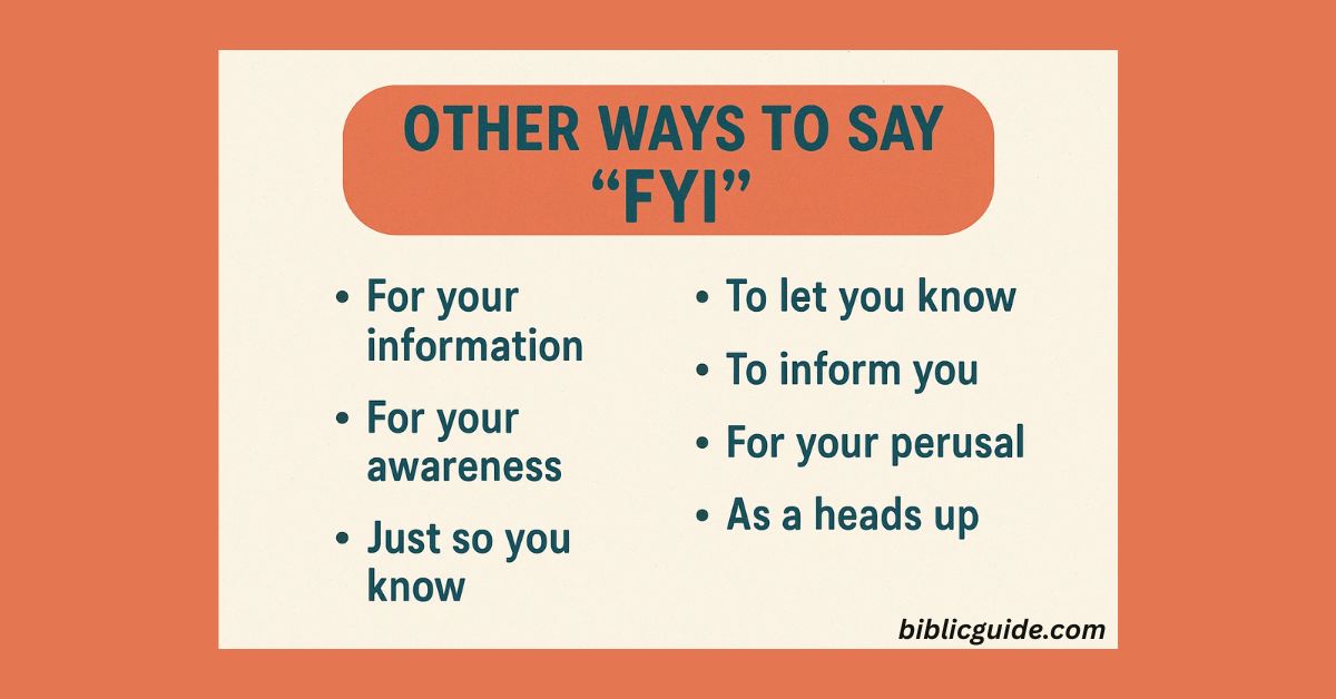 Other Ways to Say “FYI”