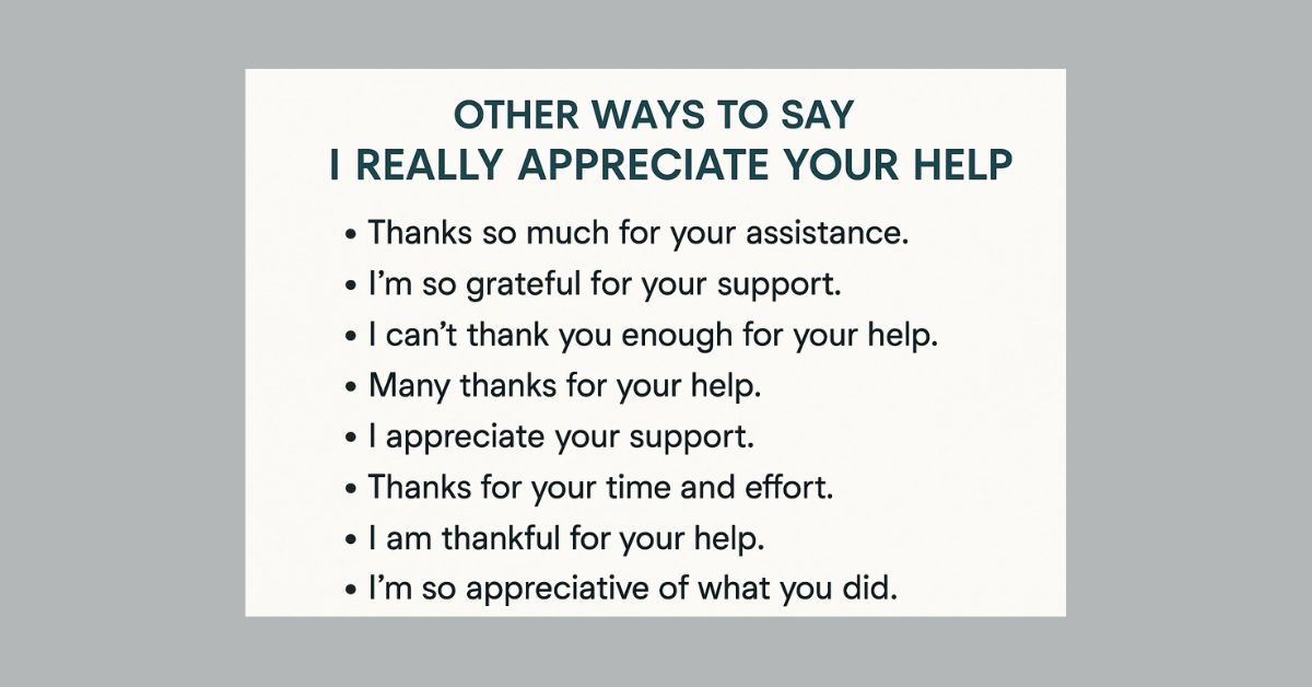 other-ways-to-say-i-really-appreciate-your-help