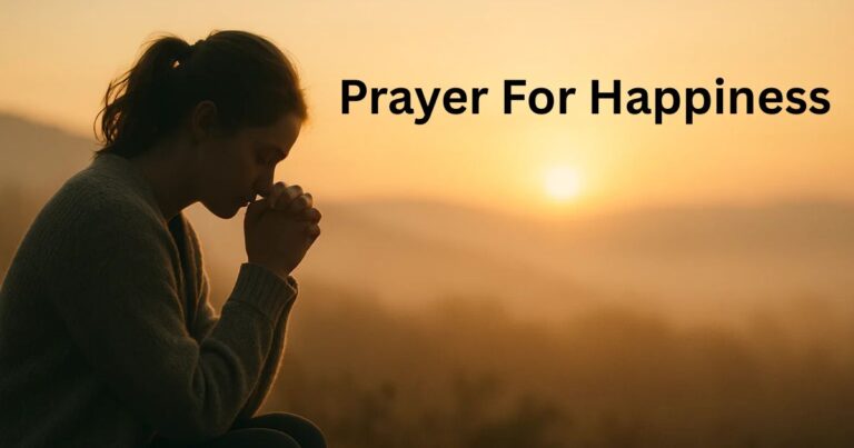 Prayer For Happiness